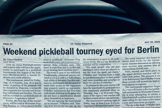 July 2024 | Bayside Gazette: 'Weekend pickleball tourney planned for August in Berlin'